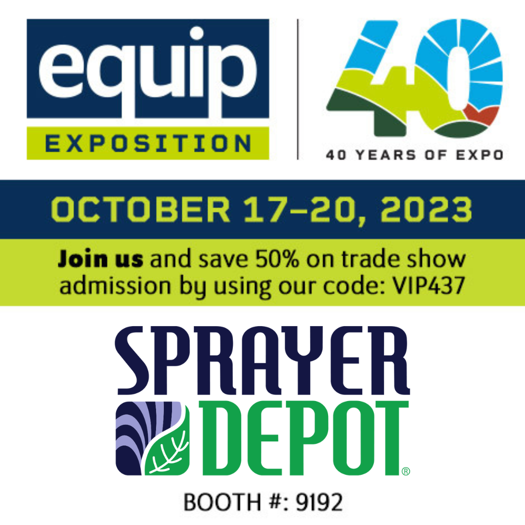 Sprayer Depot at the Equip Expo